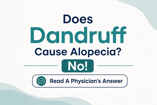 Does Dandruff Cause Alopecia? No! Read A Physician's Answer